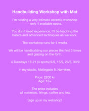 Load image into Gallery viewer, Ceramic workshop September