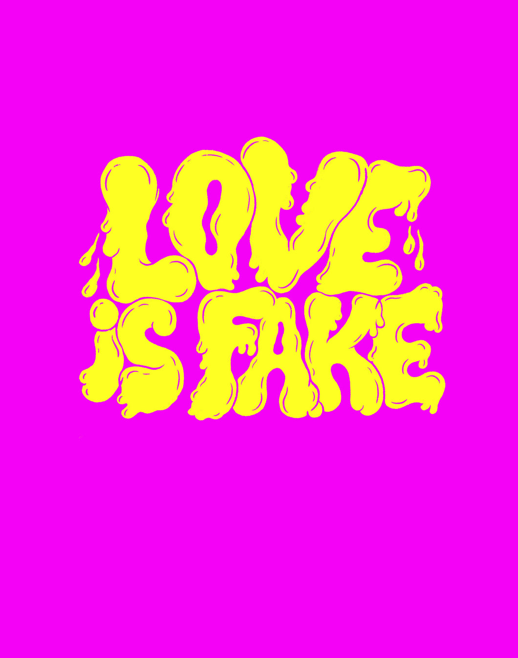Love is fake